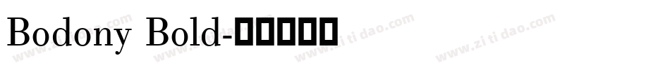 Bodony Bold字体转换